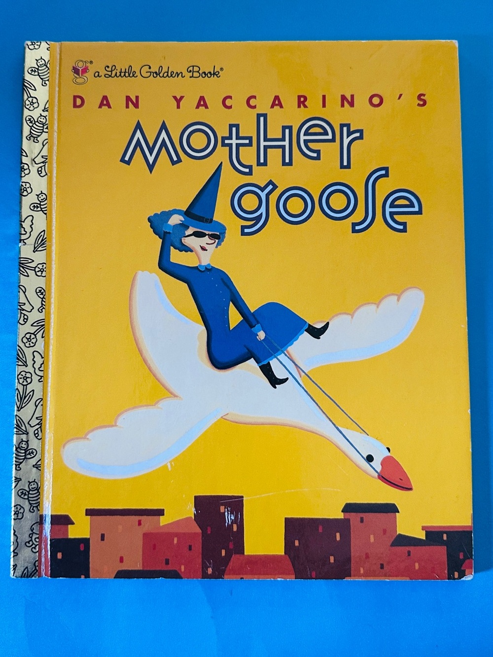 A Little Golden Book Dan Yaccarino's Mother Goose Hardcover Book 2003